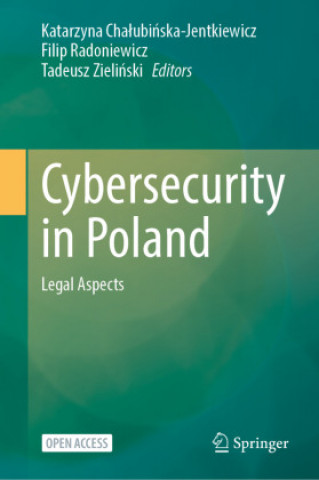 Kniha Cybersecurity in Poland Tadeusz Zielinski
