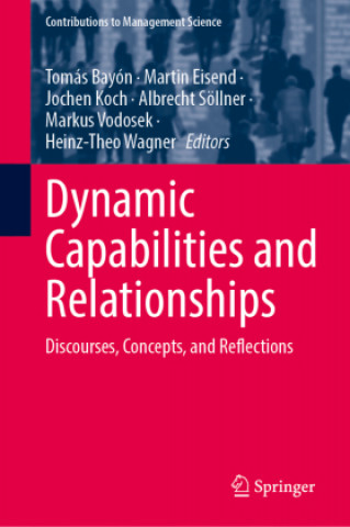 Kniha Dynamic Capabilities and Relationships Martin Eisend