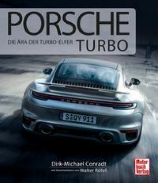 Kniha Porsche Turbo Walter Röhrl