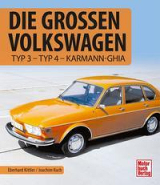 Książka Die Großen Volkswagen Eberhard Kittler