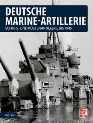 Kniha Deutsche Marine-Artillerie 