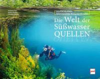 Książka Die Welt der Süßwasserquellen Heiko Pludra