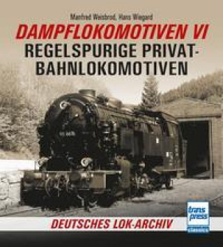 Book Dampflokomotiven VI Hans Wiegard