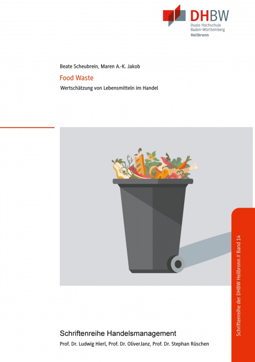 Książka Food Waste - Wertschätzung von Lebensmitteln im Handel Maren Ann-Kathrin Jakob