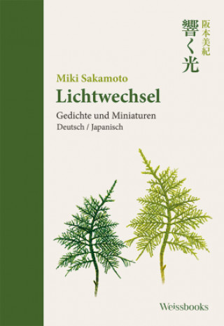 Knjiga Lichtwechsel Miki Sakamoto