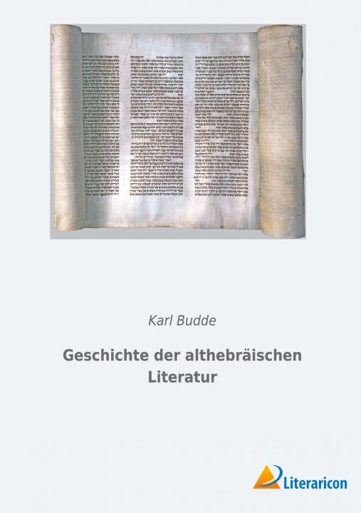 Knjiga Geschichte der althebraischen Literatur Karl Budde