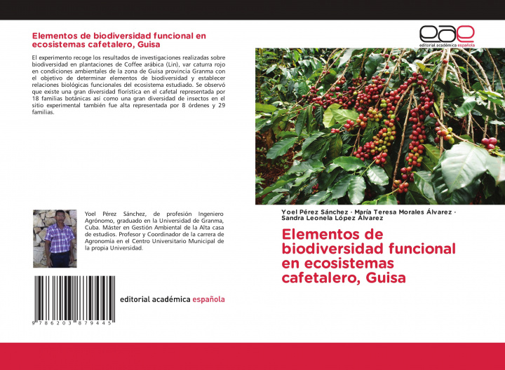 Buch Elementos de biodiversidad funcional en ecosistemas cafetalero, Guisa María Teresa Morales Álvarez