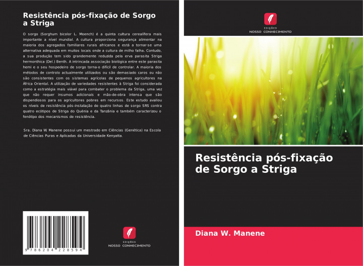 Knjiga Resist?ncia pós-fixaç?o de Sorgo a Striga Diana W. Manene