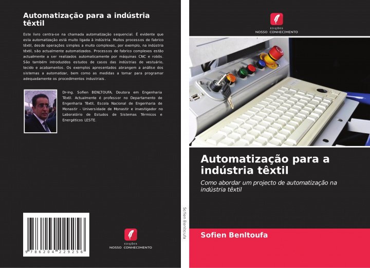 Knjiga Automatizaç?o para a indústria t?xtil Sofien Benltoufa