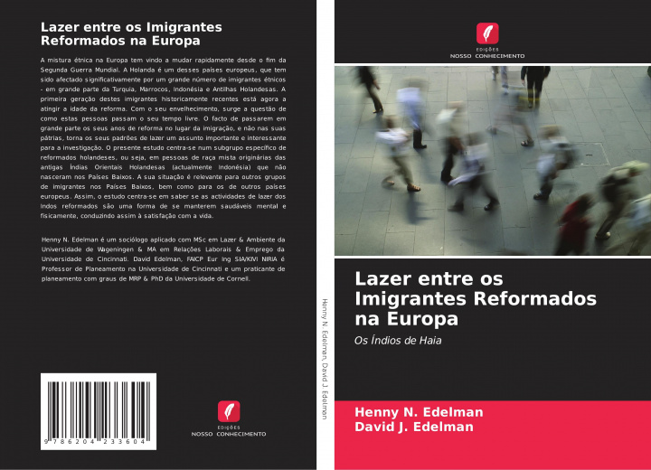 Knjiga Lazer entre os Imigrantes Reformados na Europa David J. Edelman