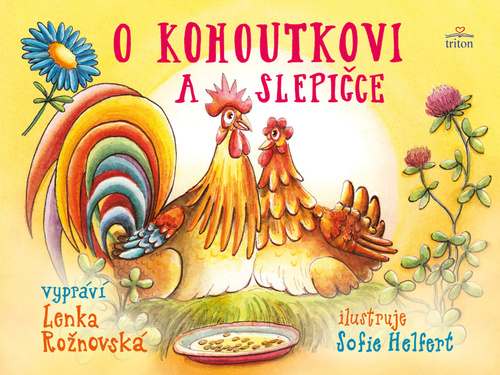 Könyv O kohoutkovi a slepičce Lenka Rožnovská