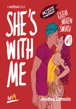 Knjiga She's With Me. Razem wbrew światu. Tom 1 Jessica Cunsolo