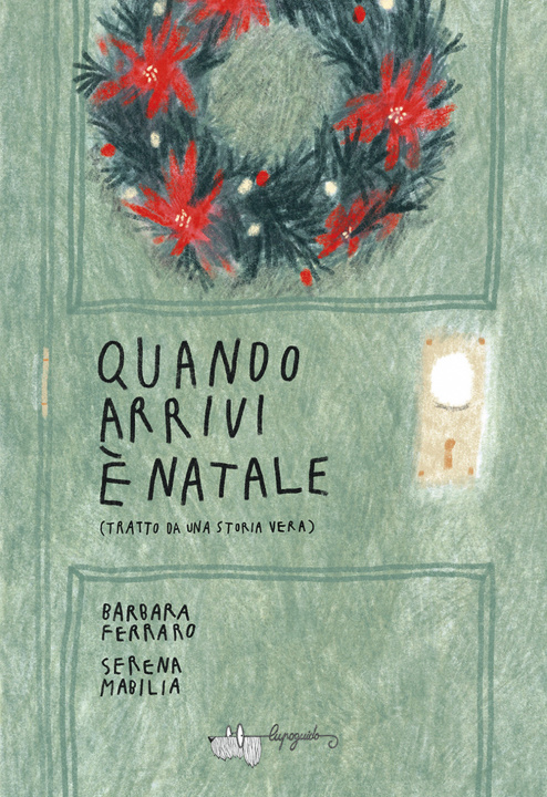 Book Quando arrivi è Natale Barbara Ferraro