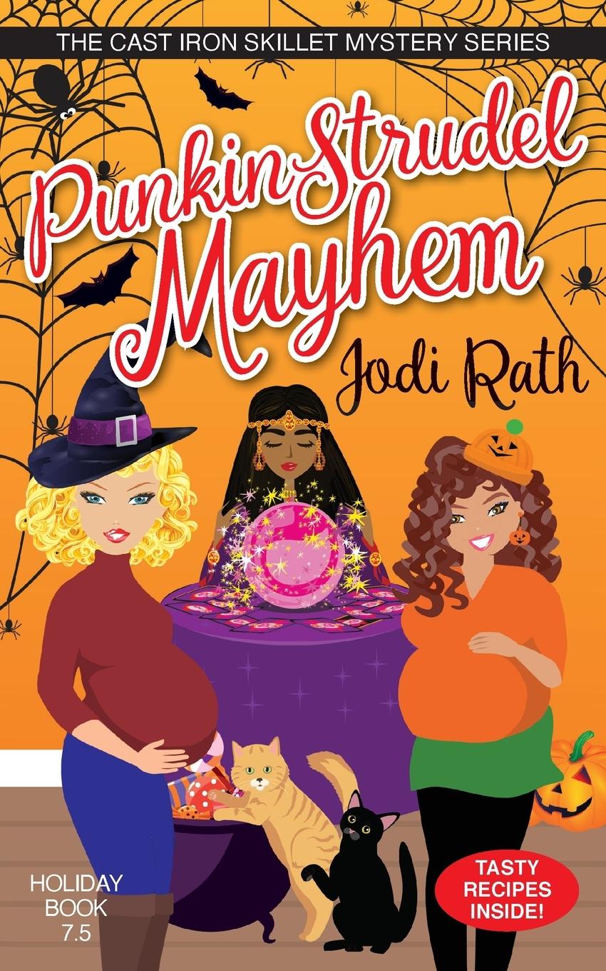 Knjiga Punkin Strudel Mayhem Jodi Rath