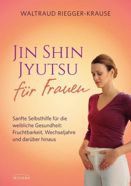 Kniha Jin Shin Jyutsu für Frauen 