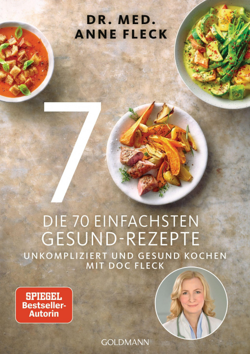 Könyv Die 70 einfachsten Gesund-Rezepte 