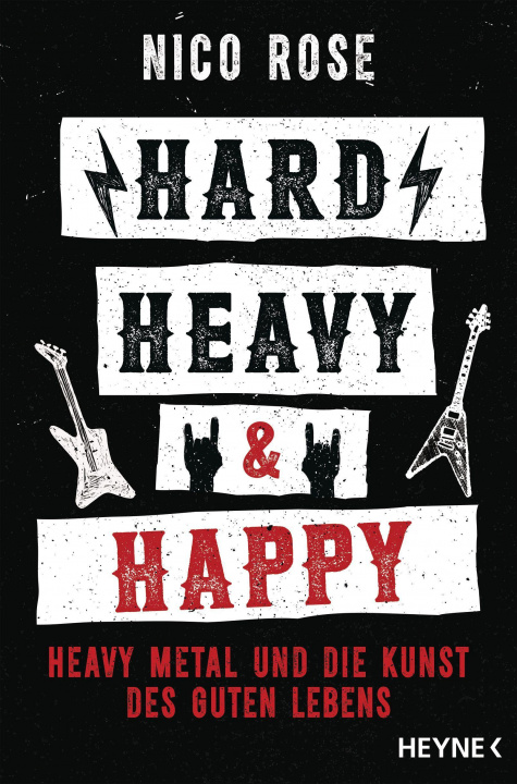 Kniha Hard, Heavy & Happy 