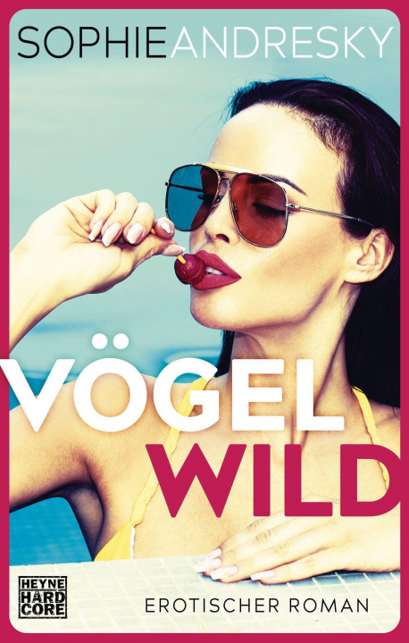 Knjiga Vögelwild Sophie Andresky