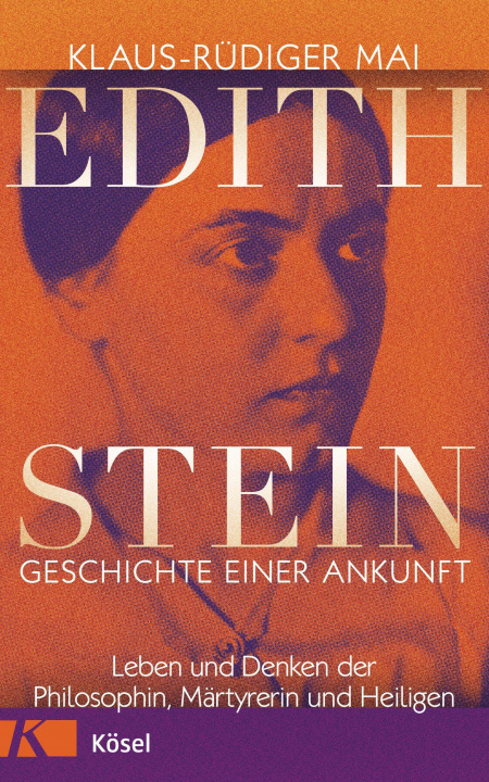 Książka Edith Stein - Geschichte einer Ankunft 