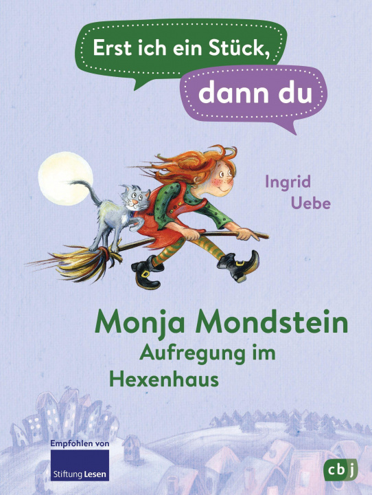 Kniha Erst ich ein Stück, dann du - Monja Mondstein - Aufregung im Hexenhaus Marion Elitez
