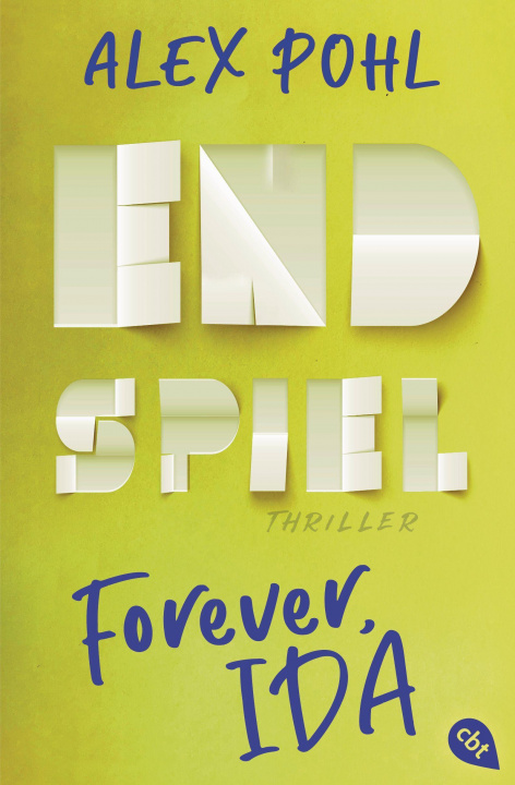 Kniha Forever, Ida - Endspiel Alex Pohl
