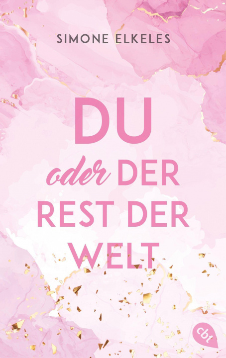 Knjiga Du oder der Rest der Welt Katrin Mühlbacher