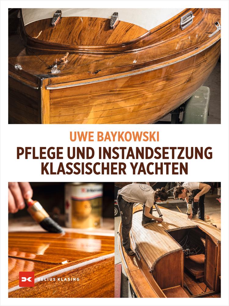 Kniha Pflege und Instandsetzung klassischer Yachten 