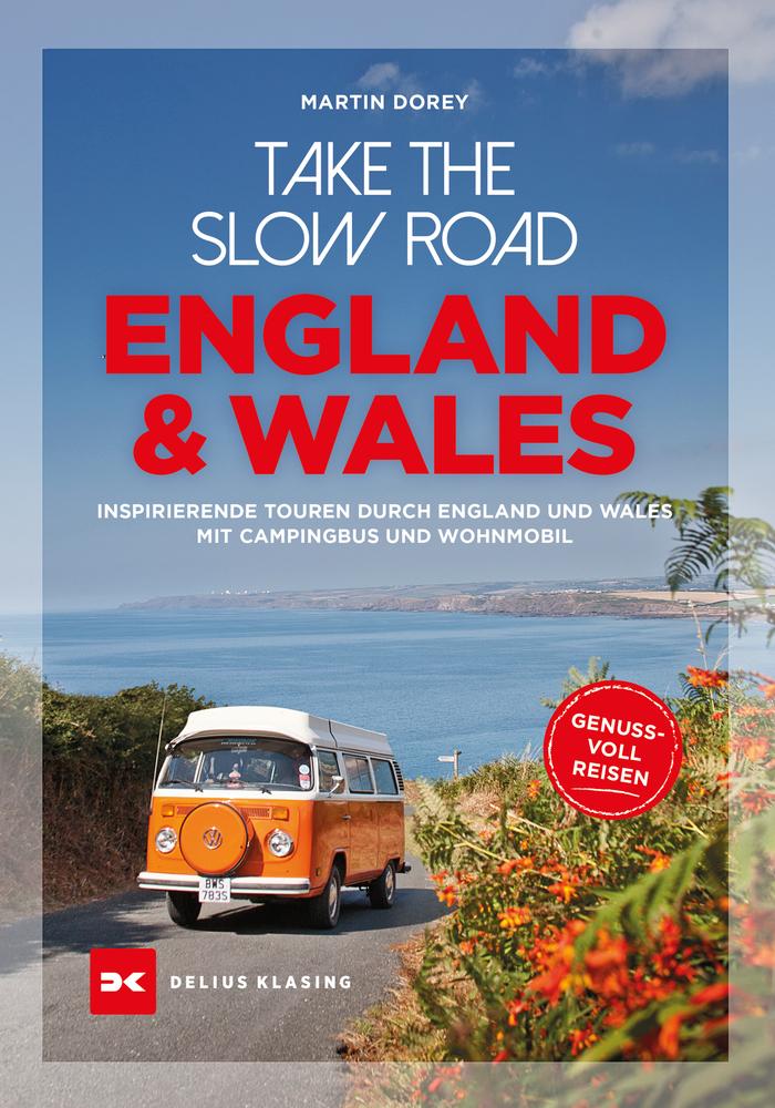 Knjiga Take the Slow Road England und Wales Martin Dorey