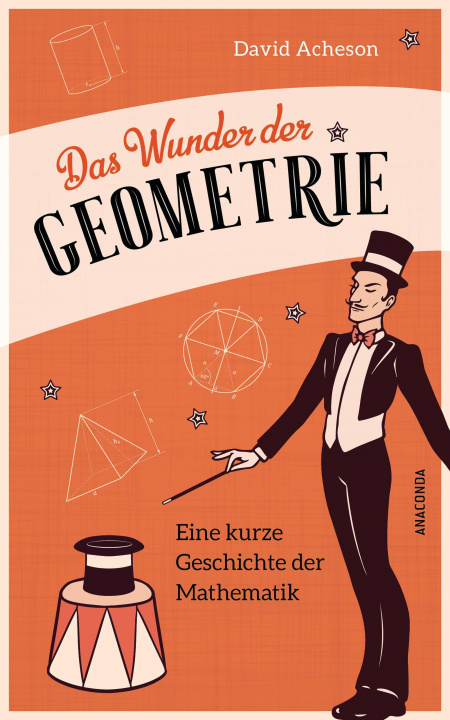 Kniha Das Wunder der Geometrie. Eine kurze Geschichte der Mathematik Dietlind Falk