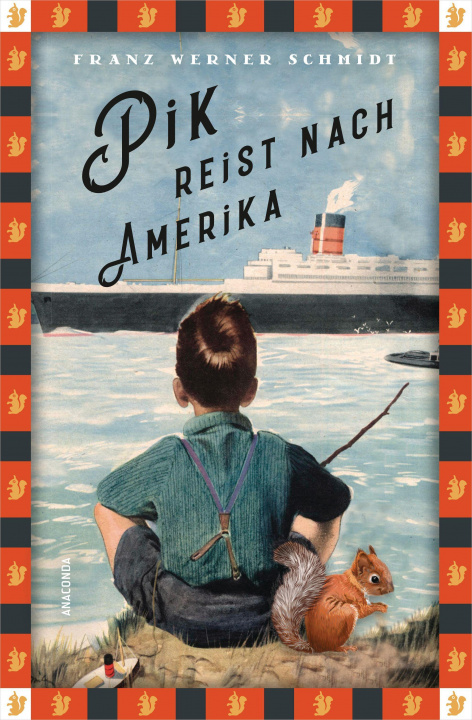 Knjiga Pik reist nach Amerika Franz Werner Schmidt