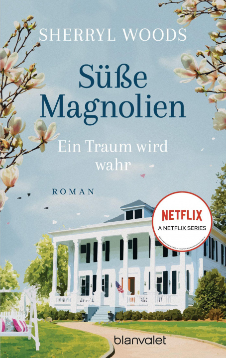 Книга Süße Magnolien - Ein Traum wird wahr Michael Krug