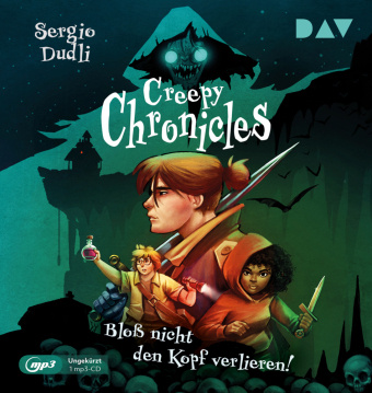 Digital Creepy Chronicles 01. Bloß nicht den Kopf verlieren! Marius Clarén