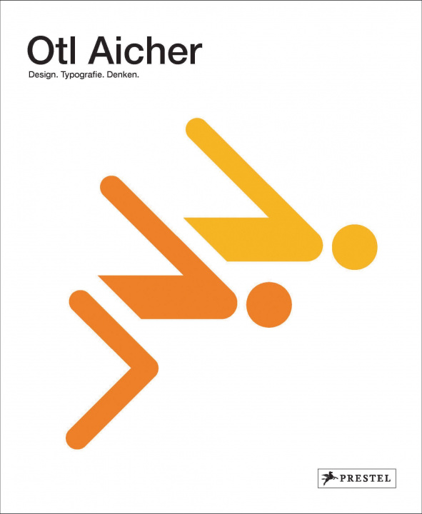 Kniha Otl Aicher Wilhelm Vossenkuhl