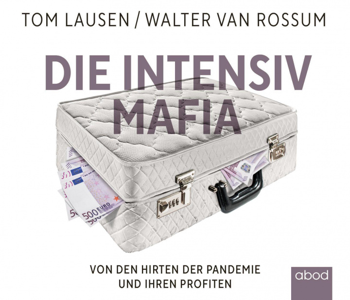Audio Die Intensiv-Mafia Tom Lausen
