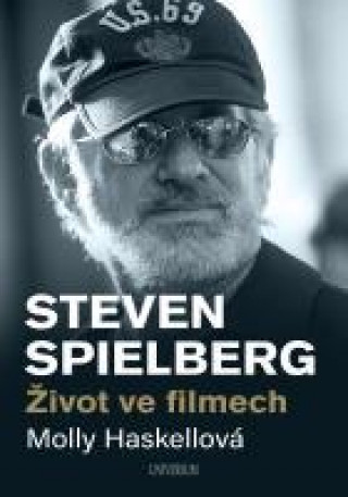 Kniha Steven Spielberg Molly Haskellová