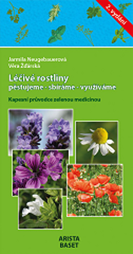 Kniha Léčivé rostliny pěstujeme - sbíráme - využíváme Jarmila Neugebauerová