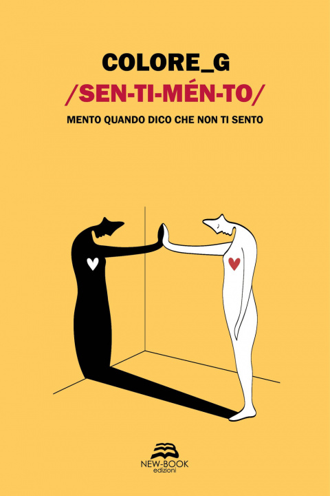 Knjiga Sentimento. Mento quando dico che non ti sento Colore_G