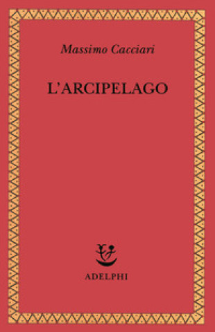 Knjiga arcipelago Massimo Cacciari