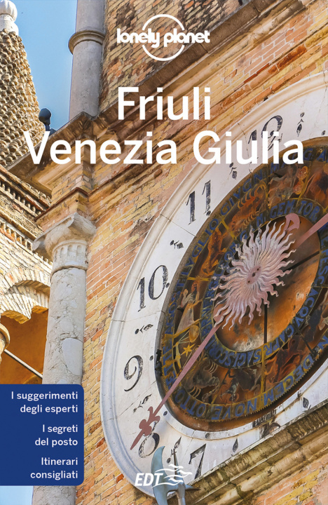 Kniha Friuli Venezia Giulia Luigi Farrauto