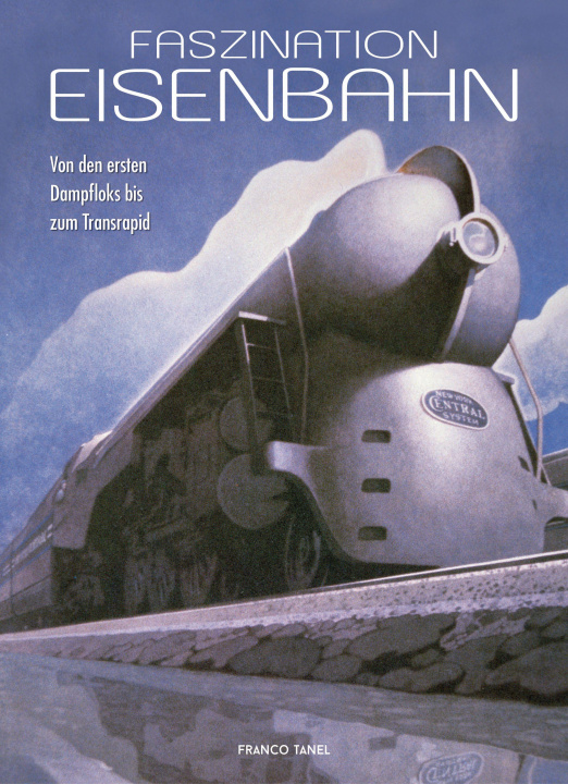 Kniha Faszination Eisenbahn 