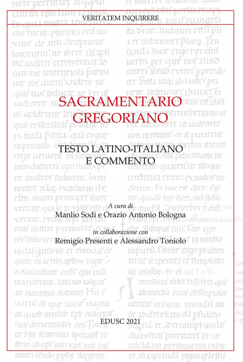 Könyv Sacramentario gregoriano. Testo latino-italiano e commento 