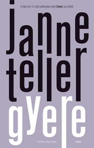 Kniha Gyere Janne Teller