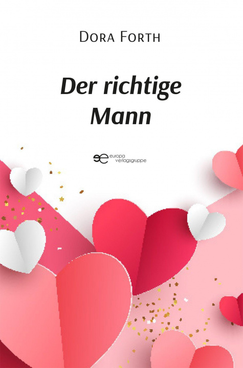 Buch Der richtige Mann FORTH