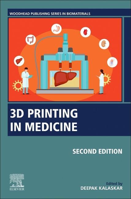 Carte 3D Printing in Medicine Deepak Kalaskar