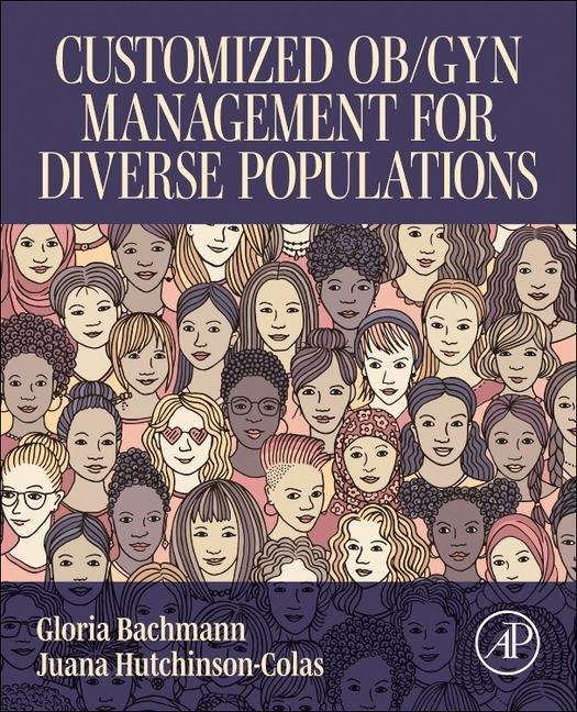 Kniha Customized Ob/Gyn Management for Diverse Populations Gloria Bachmann