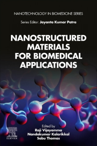 Knjiga Nanostructured Materials for Biomedical Applications Raji Vijayamma