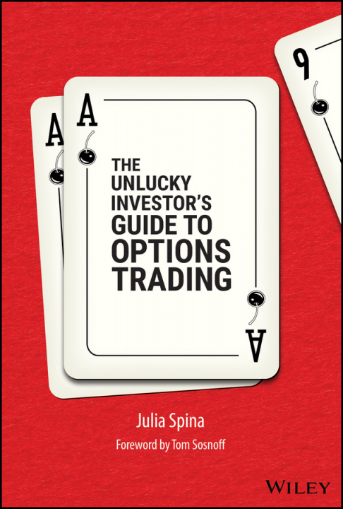 Book Unlucky Investor's Guide to Options Trading Tom Sosnoff