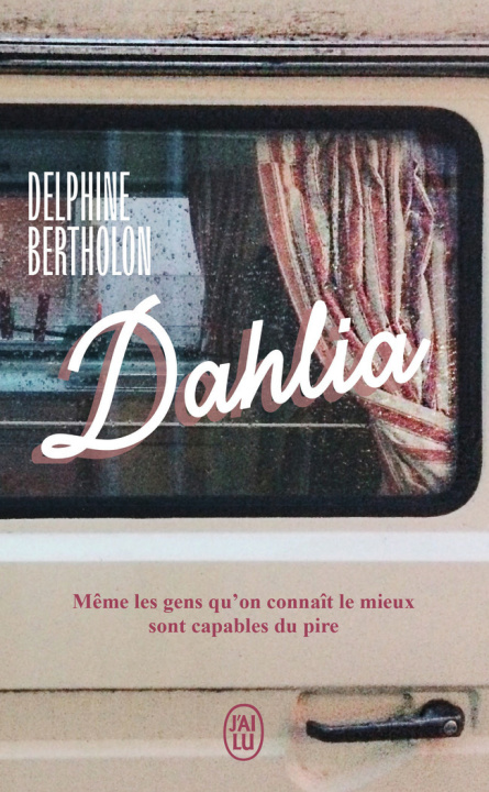 Kniha Dahlia DELPHINE BERTHOLON