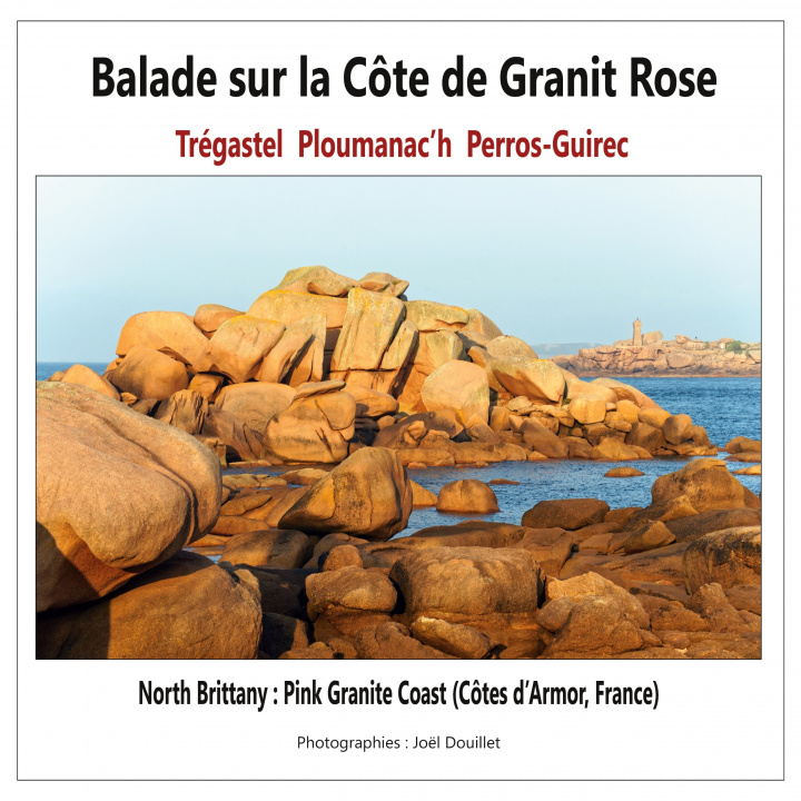 Carte Balade sur la Côte de Granit Rose : Trégastel, Ploumanac'h, Perros-Guirec 