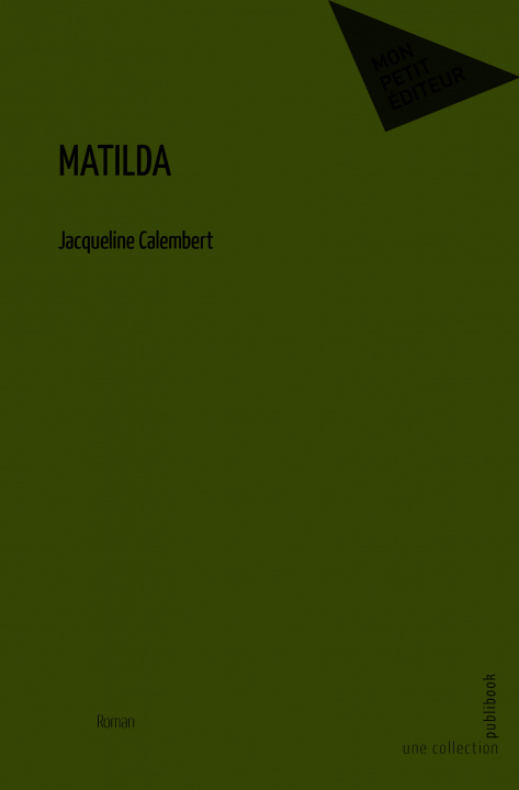 Knjiga MATILDA JACQUELINE CALEMBERT